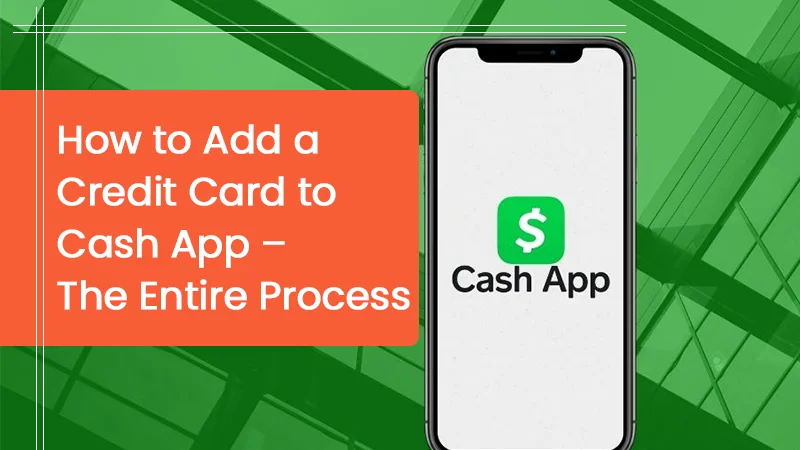 how to add a credit card to Cash App