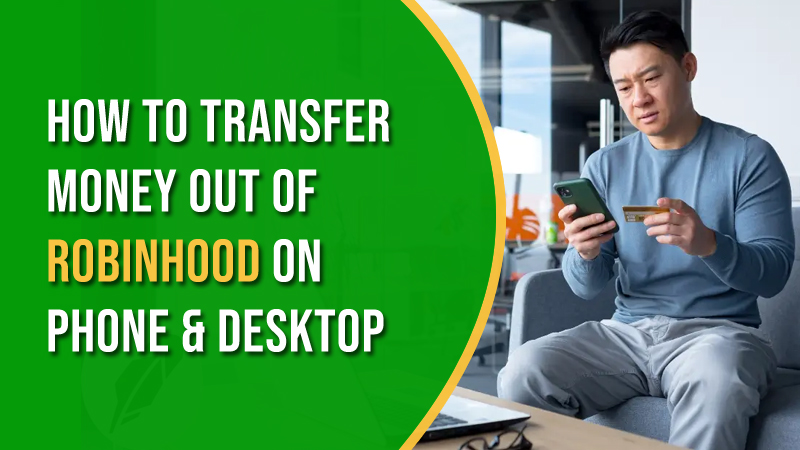 Transfer Money out of Robinhood
